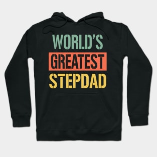 worlds greatest stepdad Hoodie